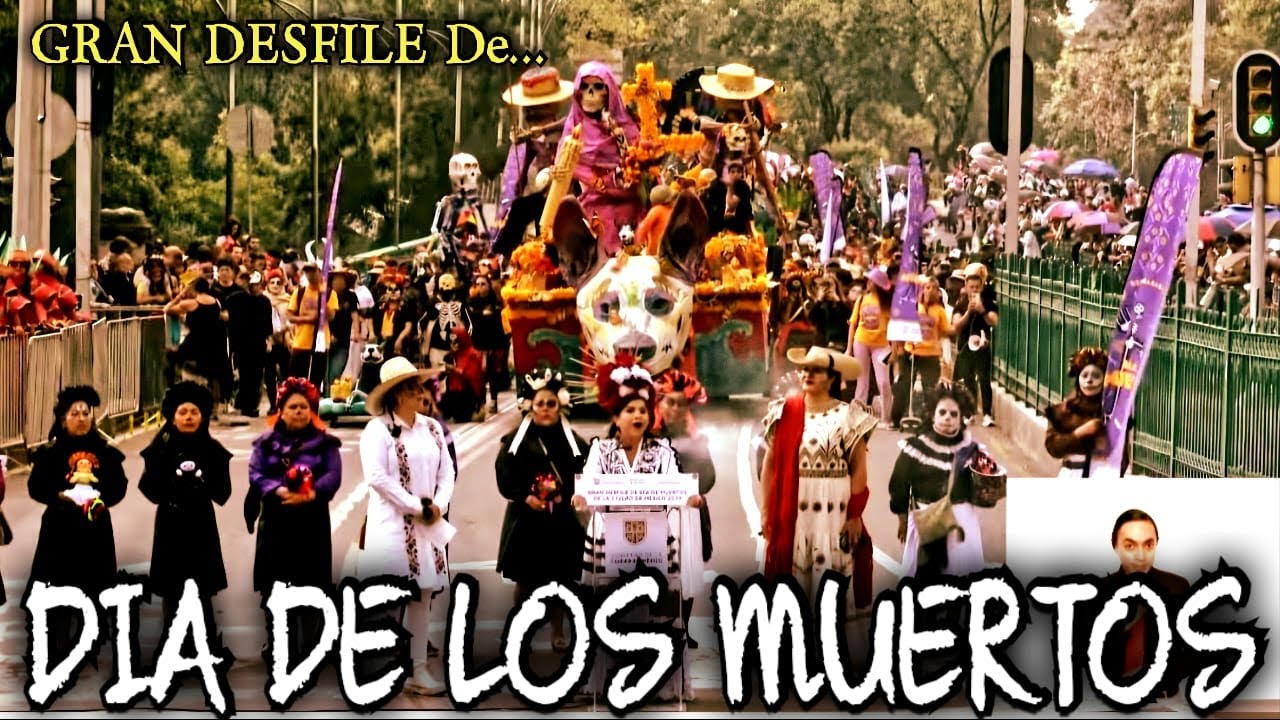 MEGA DESFILE DEL DIA DE MUERTOS SORPRENDE AL MUNDO !