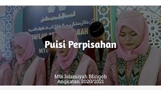 Download lagu FAREWELL POEM // MTS ISLAMIYAH BLINGOH // CLASS OF 2020/2021 mp3