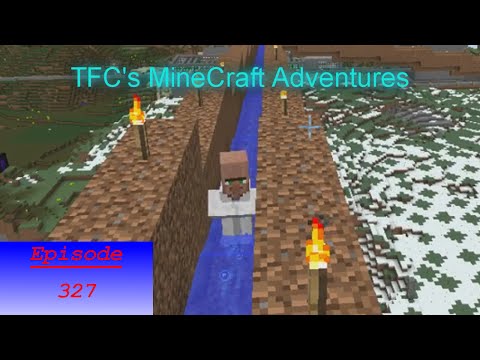 TFC's Minecraft Adventure Ep327 Channeling Villagers
