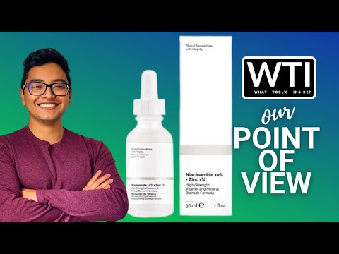 The Ordinary Niacinamide + Zinc Serum - WTI product video review