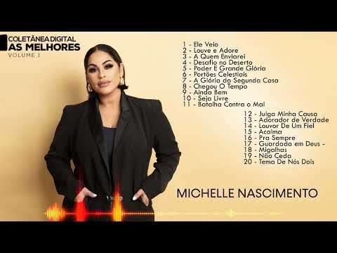 Michelle Nascimento | Coletânea Digital AS MELHORES - Vol 1 | OFICIAL
