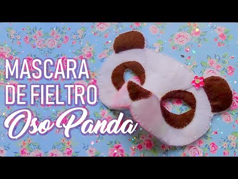 D I Y ✩ 11 ✩  Mascara de Oso Panda ♡ Cositas con Fieltro 01