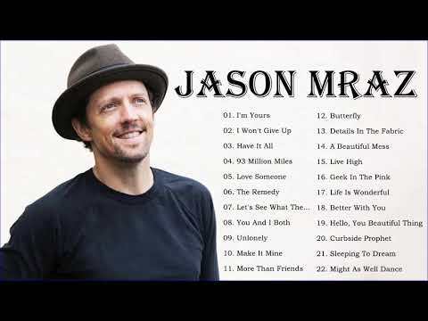 Jason Mraz   Greatest Hits Full Album Best Of Jason Mraz 2020