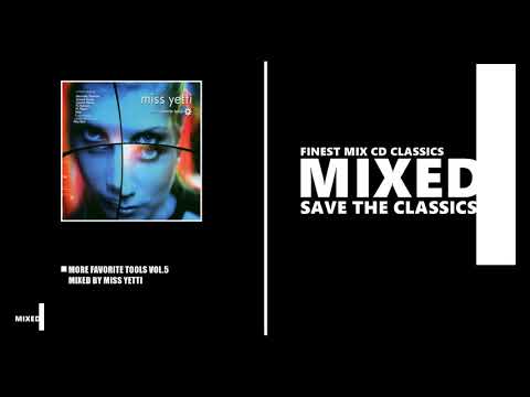 More Favorite Tools 05 / Mixed by Miss Yetti (CD 2002)
