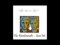 The Rembrandts - Save Me