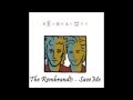 The Rembrandts - Save Me 