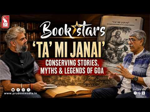 ‘Ta’ Mi Janai’ | Conserving stories, myths & legends of Goa | Sanjeev Sardesai | 160826