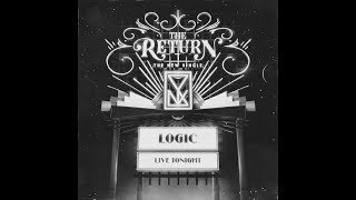 Logic - The Return (CLEAN VERSION)