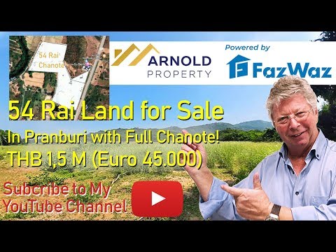54 Rai Land for Sale in Pranburi - THB 1,5 M p/Rai (Euro 45.000)