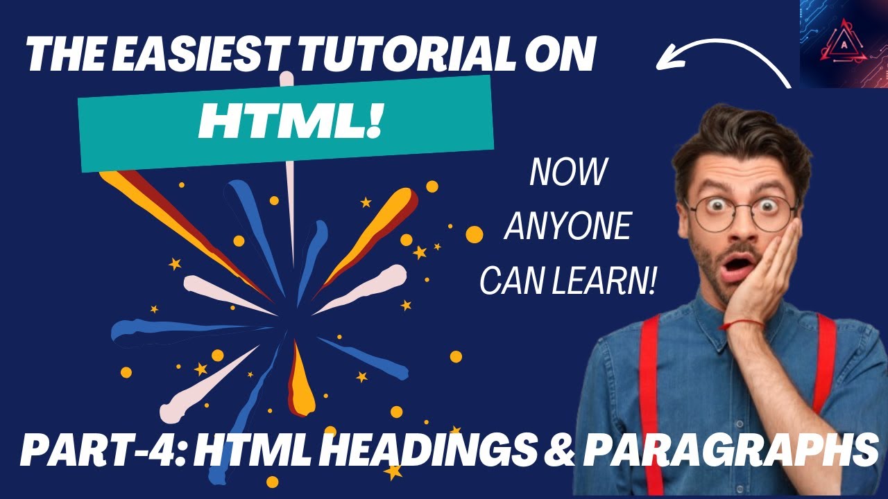 HTML Tutorial Part-4: HTML Headings & Paragraphs