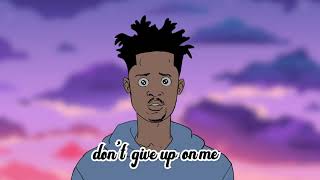 Kofi - Dont Give Up On Me (feat @Kwesi Arthur )