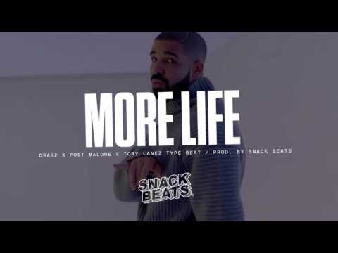 [FREE] Drake x Post Malone x Tory Lanez Type Beat 2017 - More Life | Snack Beats