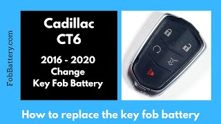 Cadillac CT6 Key Fob Battery Replacement (2016 - 2020)