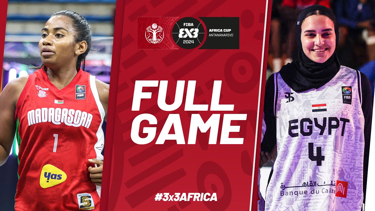 Madagascar  🇲🇬 vs Egypt  🇪🇬 | Women | Full Final Game | FIBA 3x3 Africa Cup 2024