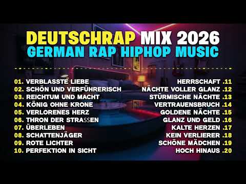 DEUTSCHRAP MIX 2026 | BEST GERMAN RAP HIPHOP 2026