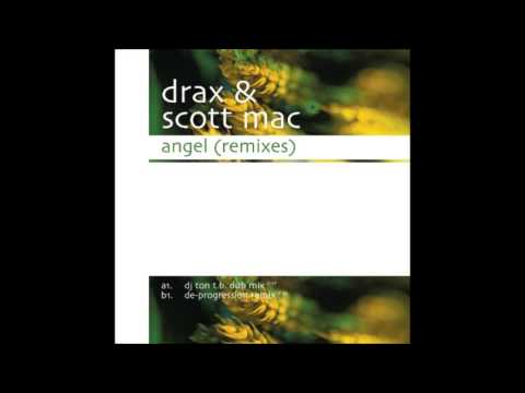 Drax & Scott Mac - Angel (De-Progression Mix) [2002]