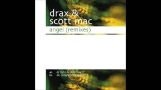Drax & Scott Mac - Angel (DJ Ton T.B. Remix) [2002]