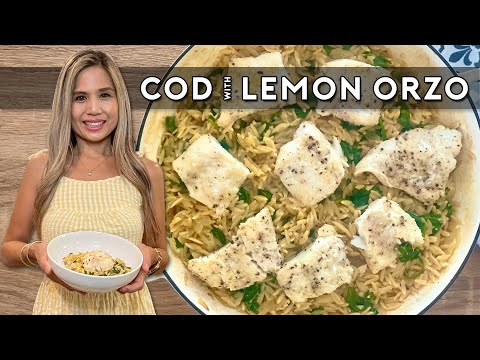 COD WITH LEMON ORZO
