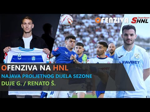 OFENZIVA NA HNL - Najava proljetnog dijela sezone