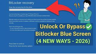 How To Unlock Or Bypass BitLocker Recovery Blue Screen In Windows 11/10 (Full Guide - 2026✅)
