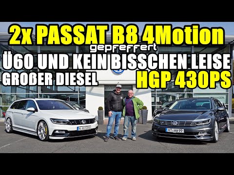 2x gepfeffert Passat B8 4Motion / HGP 430ps Benziner VS. der große Diesel