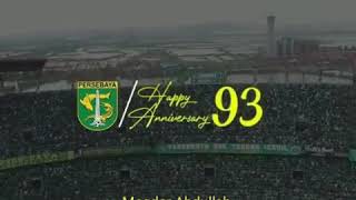 Download lagu Semoga Jaya PERSEBAYA KU & Selamat Ulang Tahun Ke 93 Tahun mp3