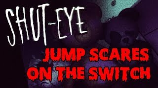 Shut Eye on the Nintendo Switch