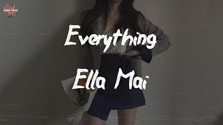 Ella Mai - Everything (Lyric Video)