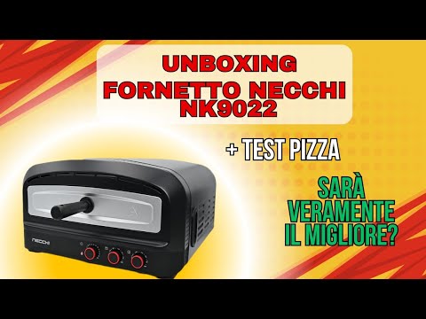 Necchi NK9022 Oven Unboxing + Pizza Test, Let's find out together!
