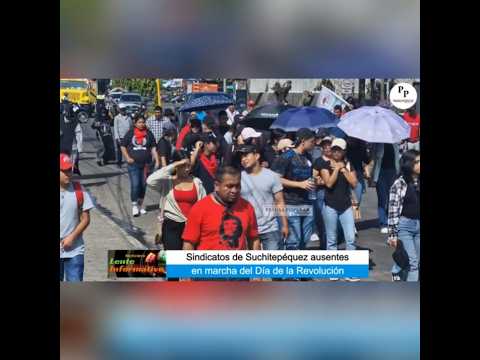 Sindicatos de Suchitepéquez ausentes en marcha de la Revolución