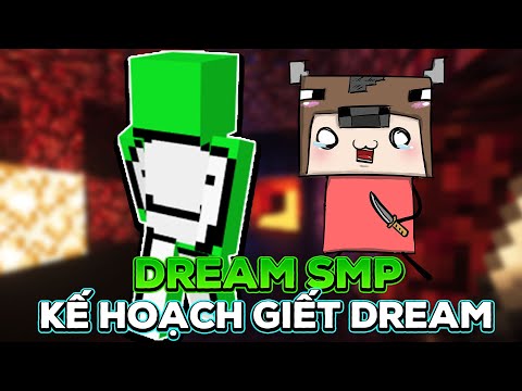 Dream SMP Minecraft - Kế Hoạch Giết Dream | Chương 1 | phần 2 | tập 25