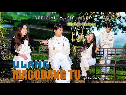 Raja Fatih Feat Vifa Agora Nasution - Ulang Magodang Tu (Official Music Video)