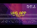 TURN YOUR SMARTPHONE INTO A VHS CAMCORDER RAREVISION VHS APP REVIEW