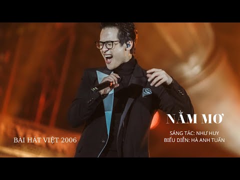 Nằm mơ - Hà Anh Tuấn