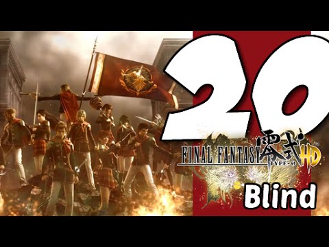 Lets Blindly Play Final Fantasy Type-0 HD: Part 20 - Protecting My Devotion