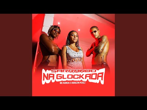 Sarrando na Glockada