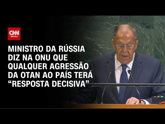 Na ONU, Rússia diz que qualquer agressão da Otan terá "resposta decisiva" | BOLETIM CNN
