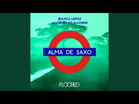 Alma de Saxo (Extended Mix)