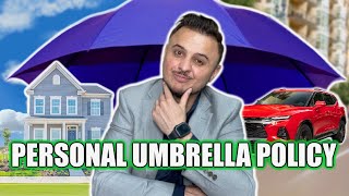 Personal Umbrella Insurance Policy Explained