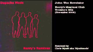 Depeche Mode - John The Revelator (Renty&#39;s Maximal Club Treasure Mix)