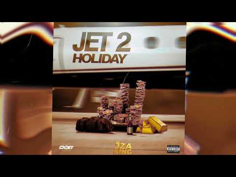 Jza King - Jet 2 Holiday (Official Visualizer)