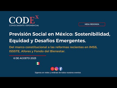 Previsión Social en México: Sostenibilidad, Equidad y Desafíos Emergentes