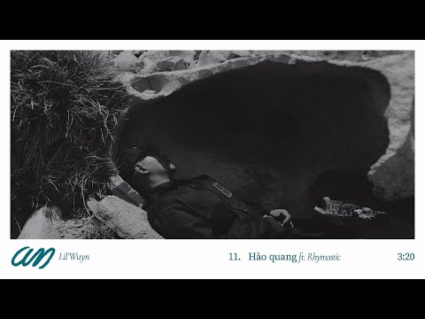 Lil Wuyn - Hào Quang (feat. Rhymastic) [An album]