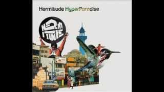 Hermitude - Sloucho Darx
