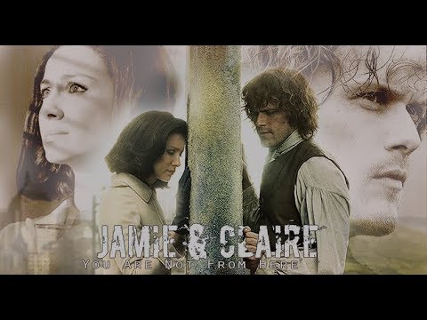 Jamie & Claire ♥ You Are Not From Here (by Lara Fabian)