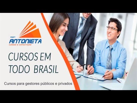 Curso de Licitações, Contratos Administrativos e Formação de Pregoeiros - Profª Antonieta