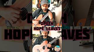 Opeth ~ Hope Leaves #guitar #tabslesson #fingerstyleguitar #opeth #heavyrock #singer #learnguitar