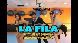 LA FILA - Luny Tunes ft  Don Omar, Sharlene y Maluma #Coreografia Sandunga