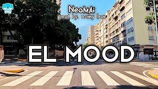 Video El Mood (Visualizer) de Neomai , Ronny Leon