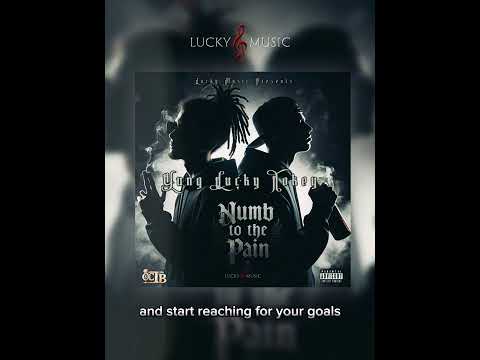 Numb To The Pain - Yung Lucky ft Tokey